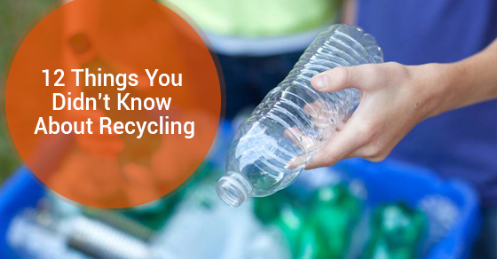 12 Things You Didn’t Know About Recycling