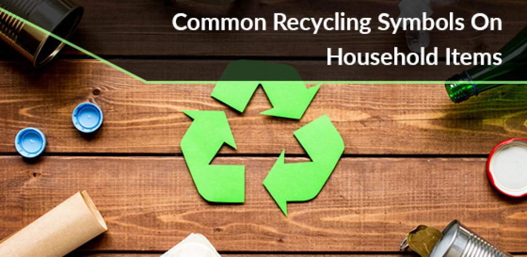 Common Recycling Symbols On Household Items