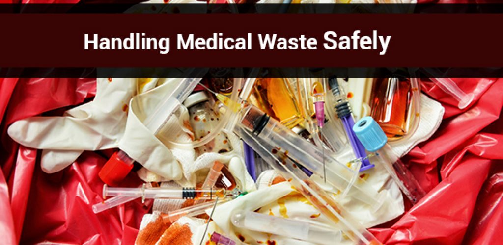 Handling Medical Waste Safely