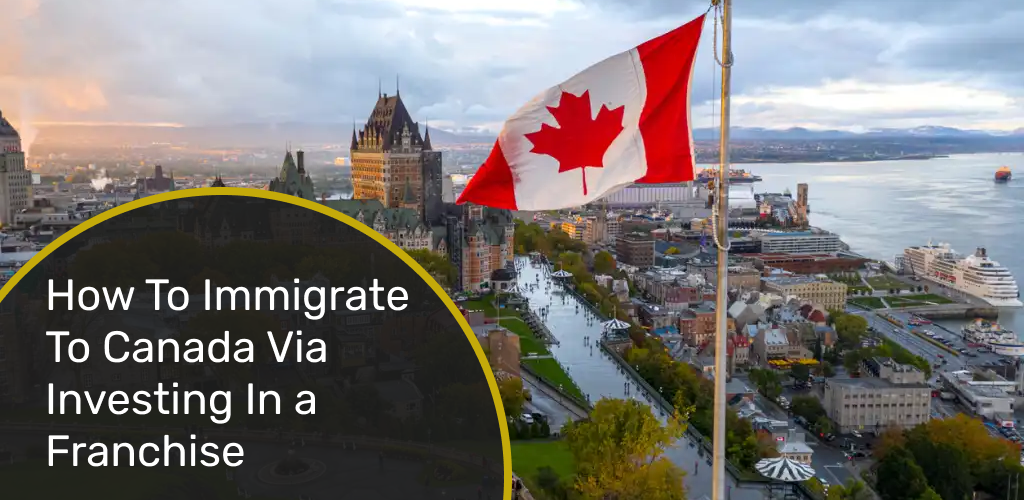 How To Immigrate To Canada Via Investing In A Franchise - Gorilla Bins