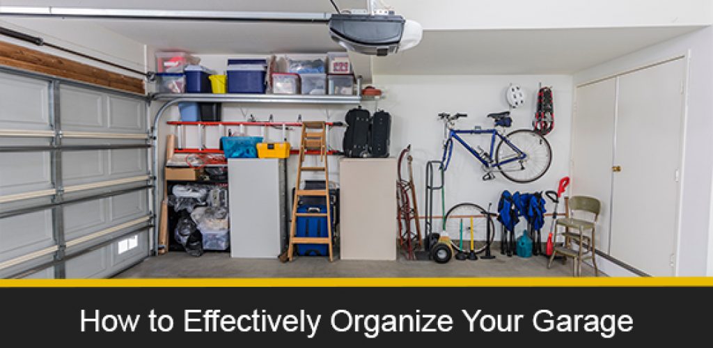 How to effectively organize your garage