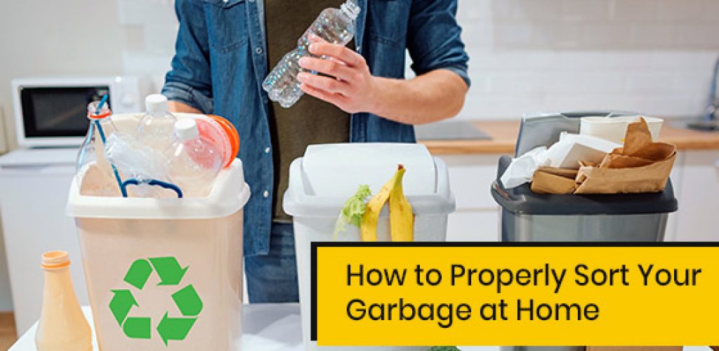 How to Properly Sort Your Garbage at Home? - Gorilla Bins