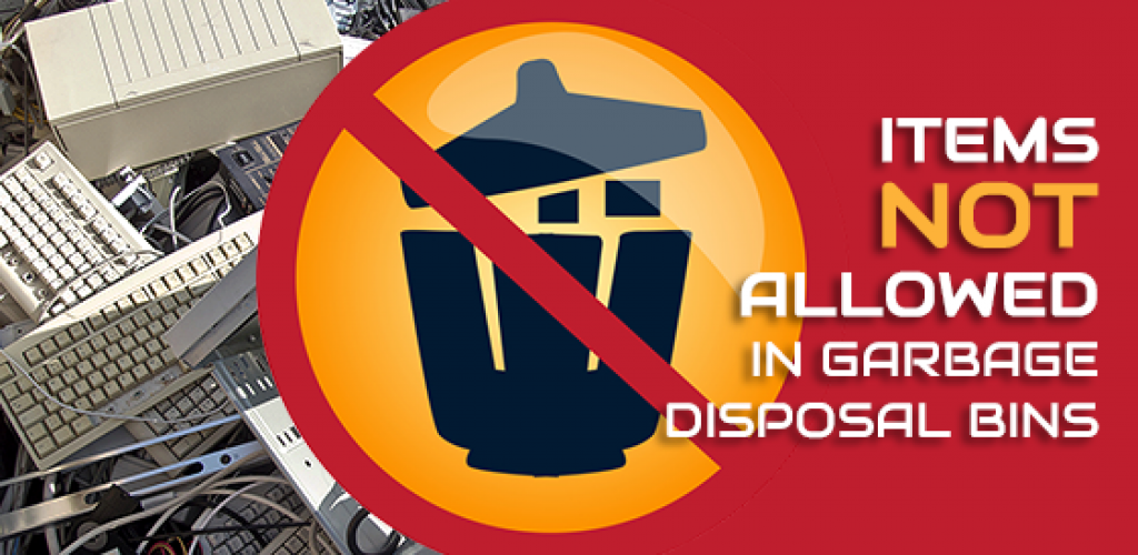 Items Are Not Allowed In Garbage Disposal Bins - Gorilla Bins