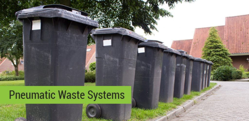 Pneumatic Waste Systems