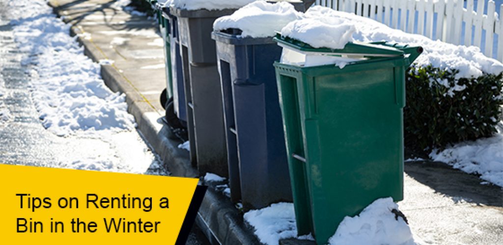 Tips on renting a bin in the winter